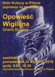 Losowe zdjęcie pochodzące z galerii wydarzenia: OPOWIEŚĆ WIGILIJNA